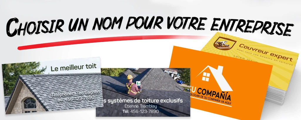 Choisir un nom pour votre entreprise en toiture et s’inspirer de noms de grandes entreprises en toiture